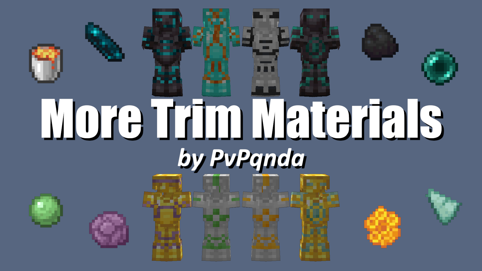 More Trim Materials PvPqnda